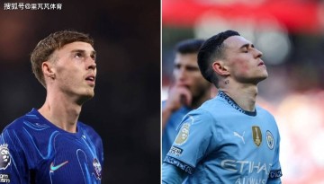 福登&amp;帕尔默状态糟糕，“三狮接班人”遇难题，着急的不只俱乐部